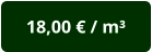 18,00 € / m³