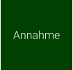 Annahme