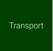 Transport